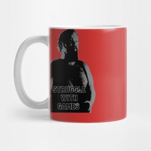 Struggle is Real Mug